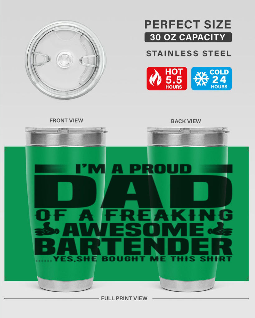 Im a proud dad Style 19#- bartender- tumbler