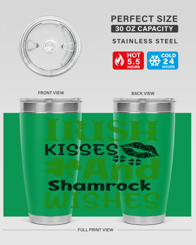 Irish Kisses And Shamrock Wishes Style 156#- St Patricks Day- Tumbler