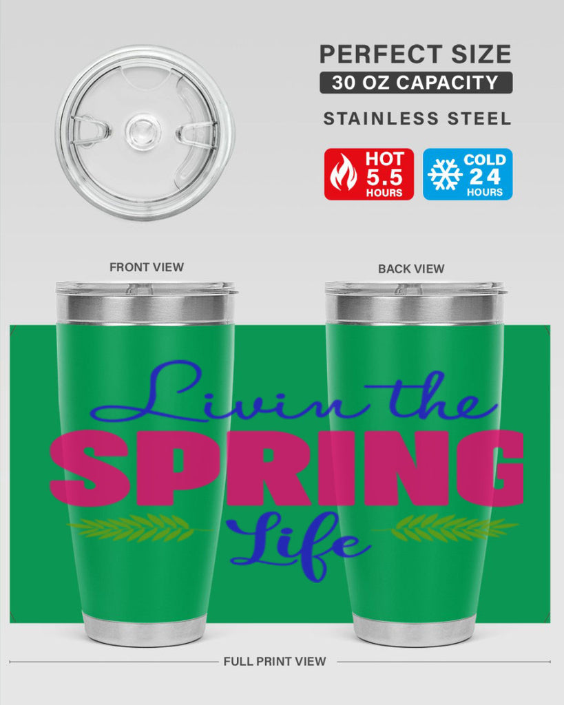 Livin the Spring Life 314#- spring- Tumbler