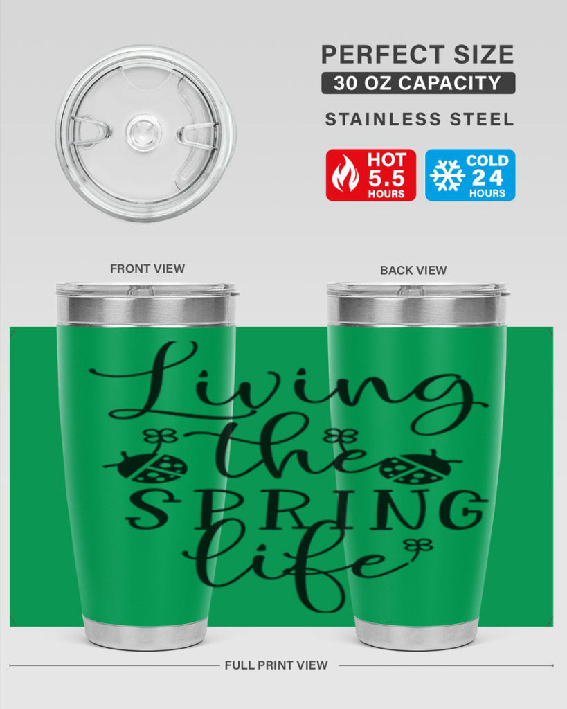 Living the spring life design 324#- spring- Tumbler