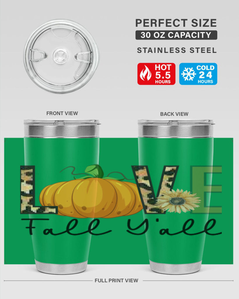 Love FALL YAll 410#- fall- Tumbler