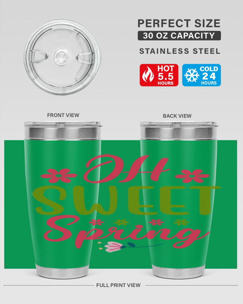 Oh Sweet Spring 370#- spring- Tumbler