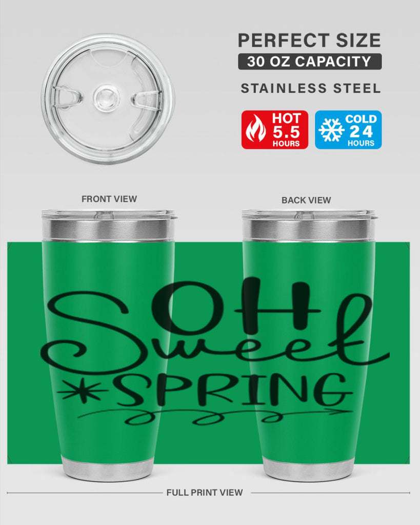 Oh Sweet Spring 372#- spring- Tumbler
