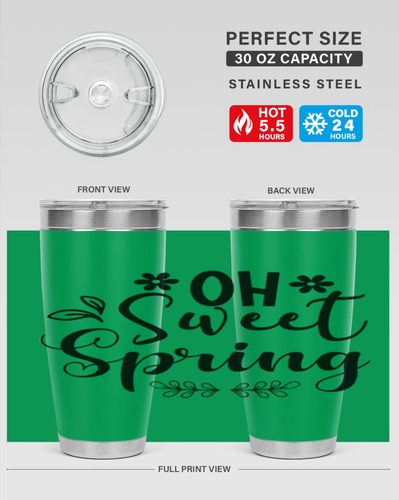 Oh Sweet Spring 377#- spring- Tumbler
