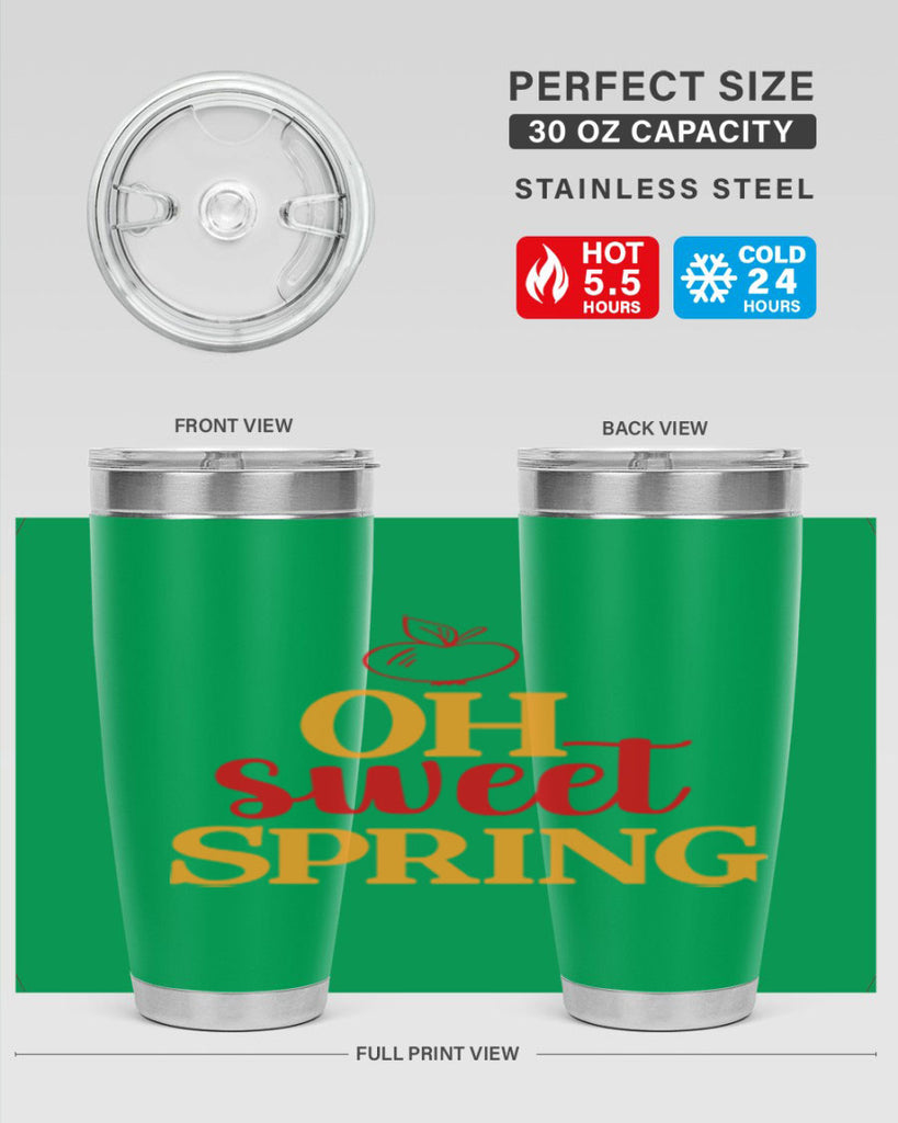 Oh sweet spring 378#- spring- Tumbler