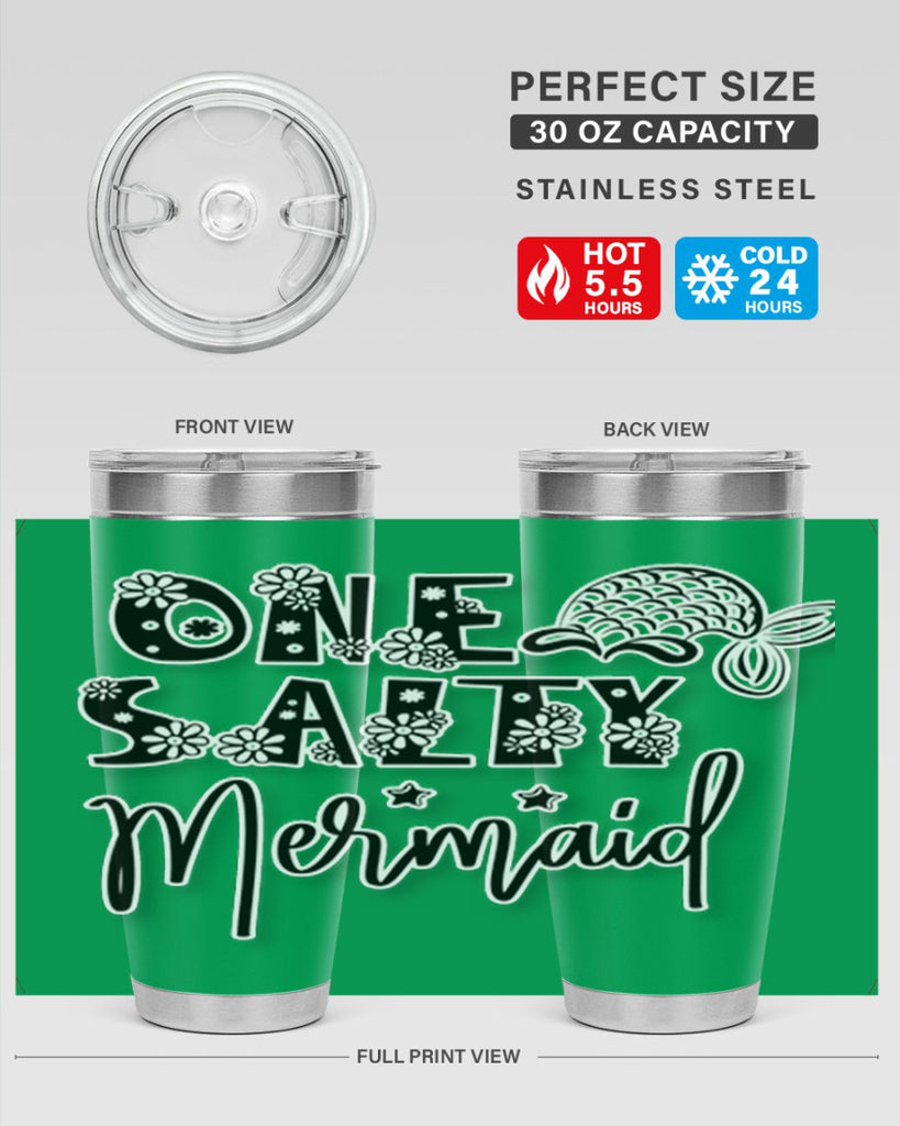 One Salty Mermaid 527#- mermaid- Tumbler
