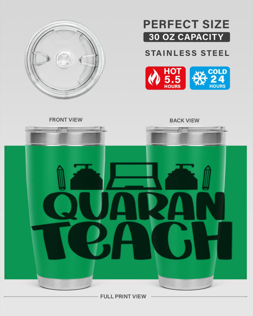 Quaranteach Style 57#- teacher- tumbler