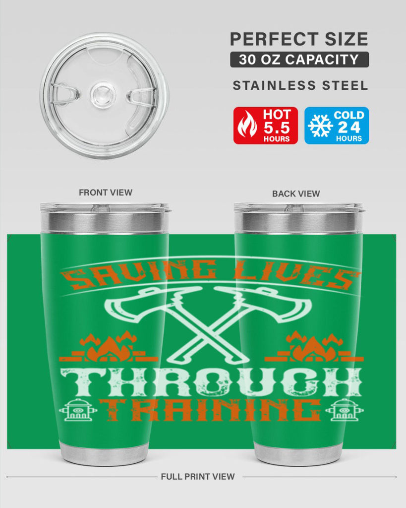 Saving lives through training Style 32#- fire fighter- tumbler
