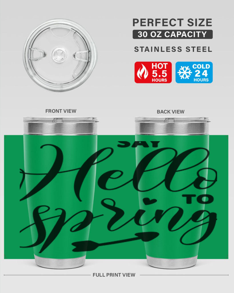 Say Hello to Spring402#- spring- Tumbler