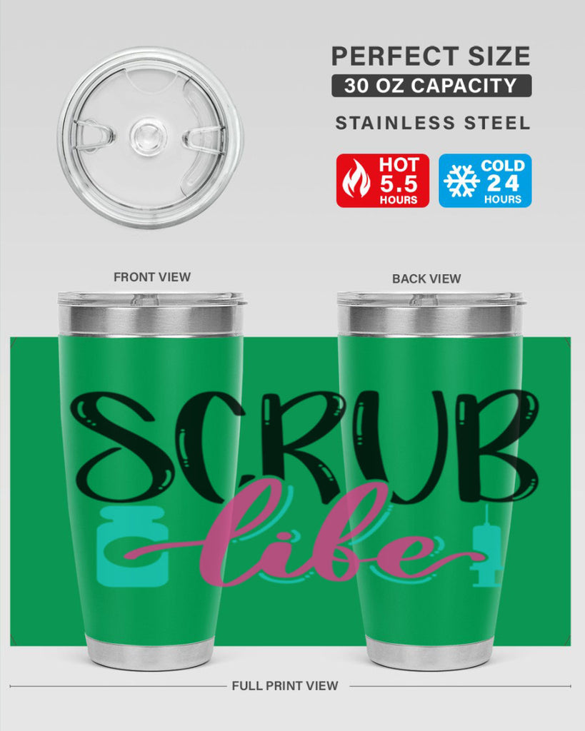 Scrub Life Style Style 46#- nurse- tumbler