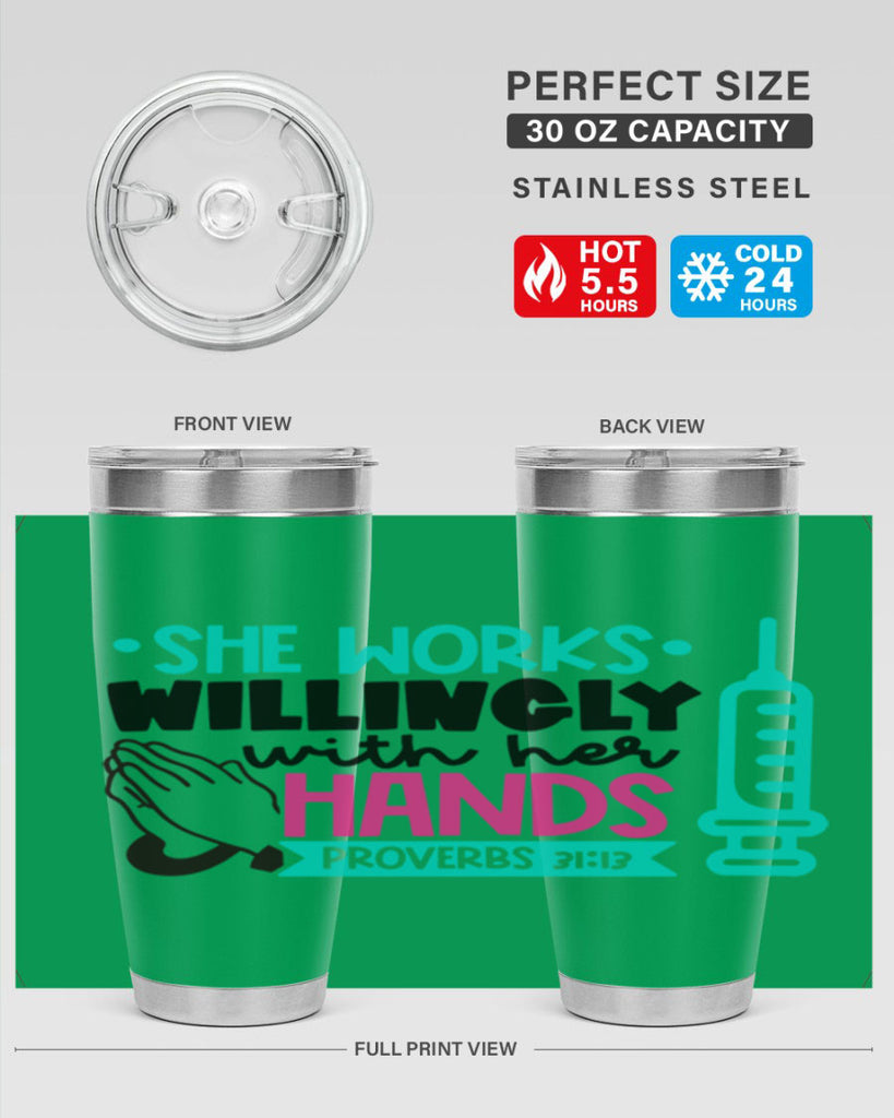 She Works Willingly With Her Hands Proverbs Style Style 41#- nurse- tumbler