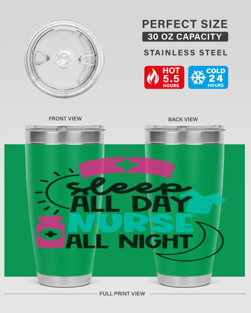 Sleep All Day Nurse All Night Style Style 36#- nurse- tumbler