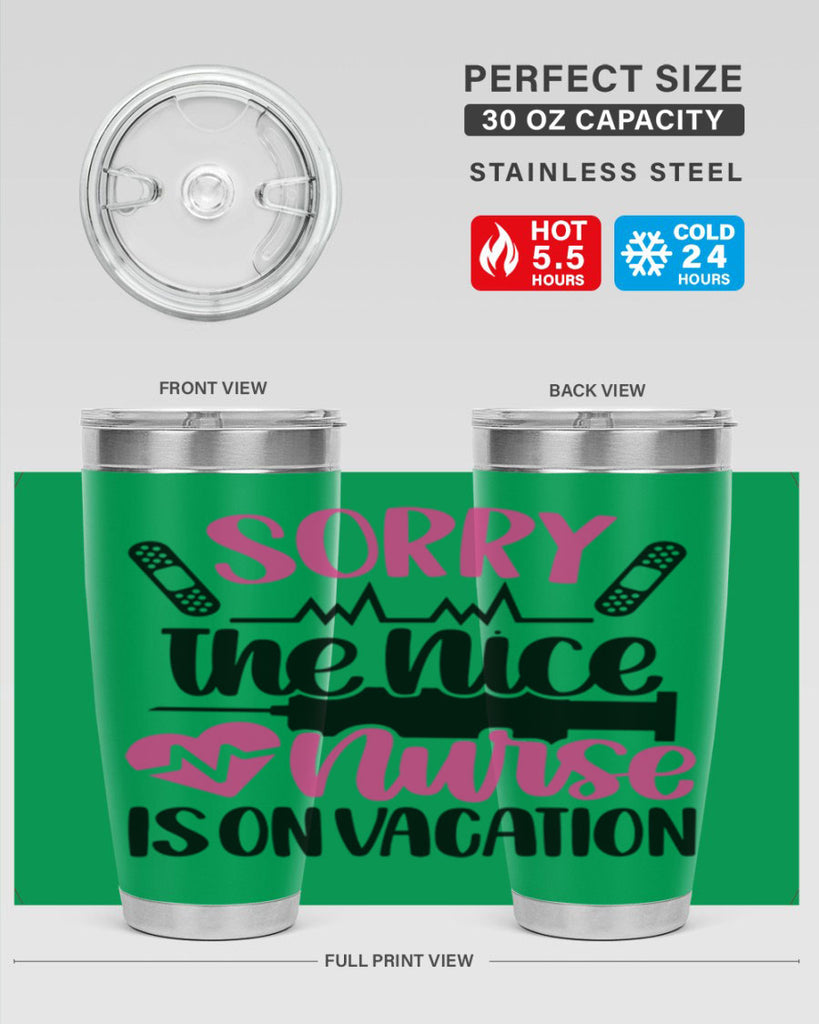 Sorry The Nice Nurse Style Style 28#- nurse- tumbler