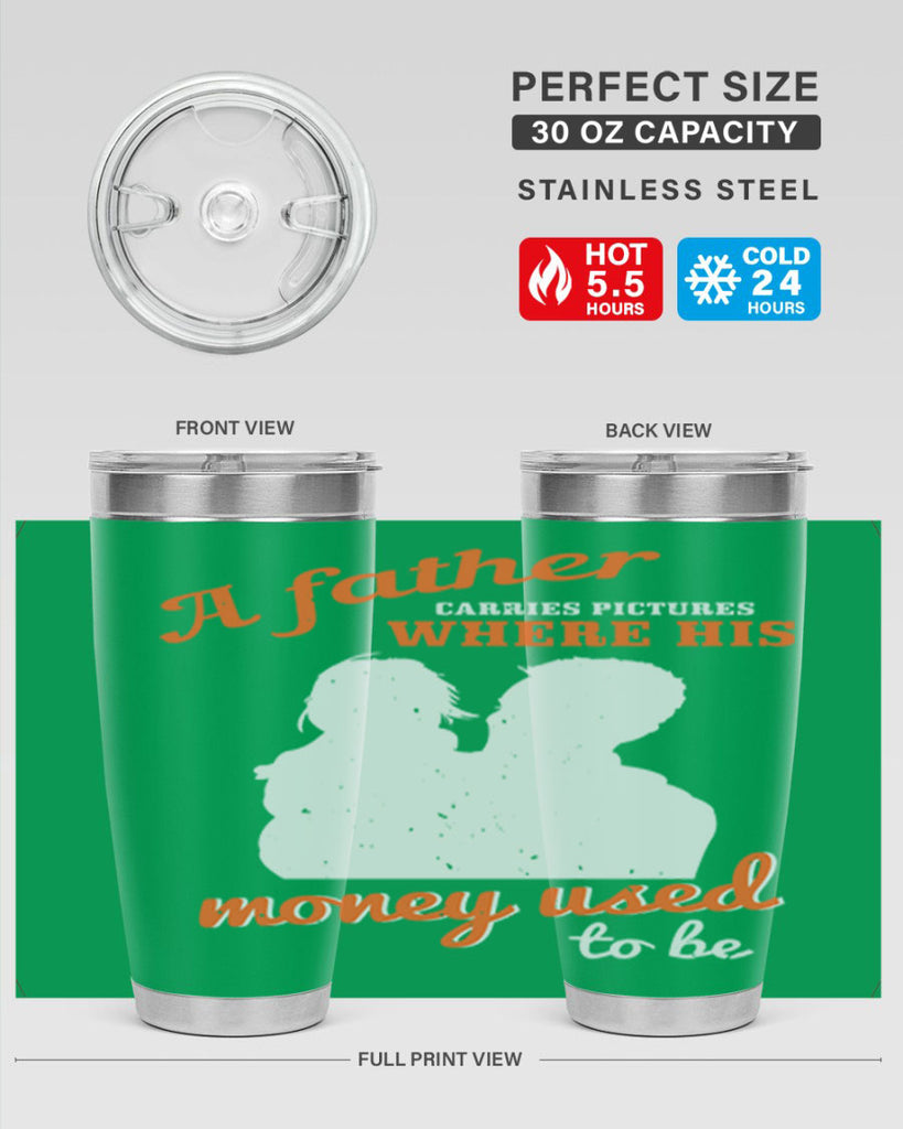 a father carries pictures 273#- fathers day- Tumbler