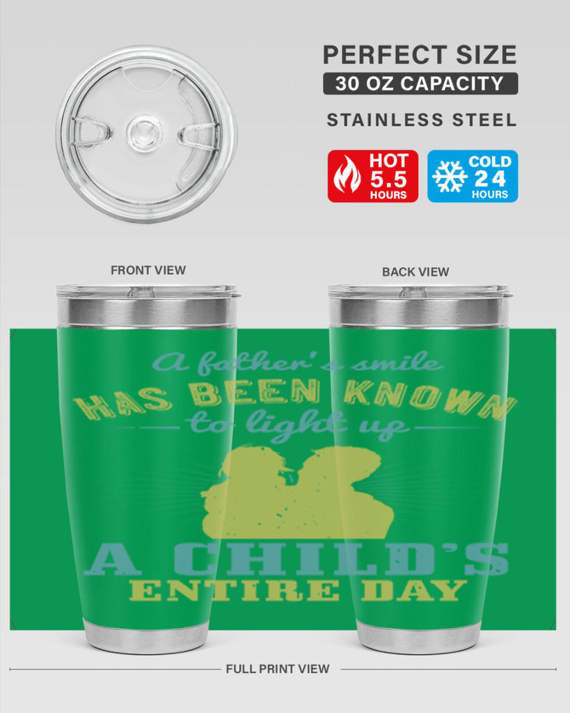 a father’s smile has been 122#- fathers day- Tumbler