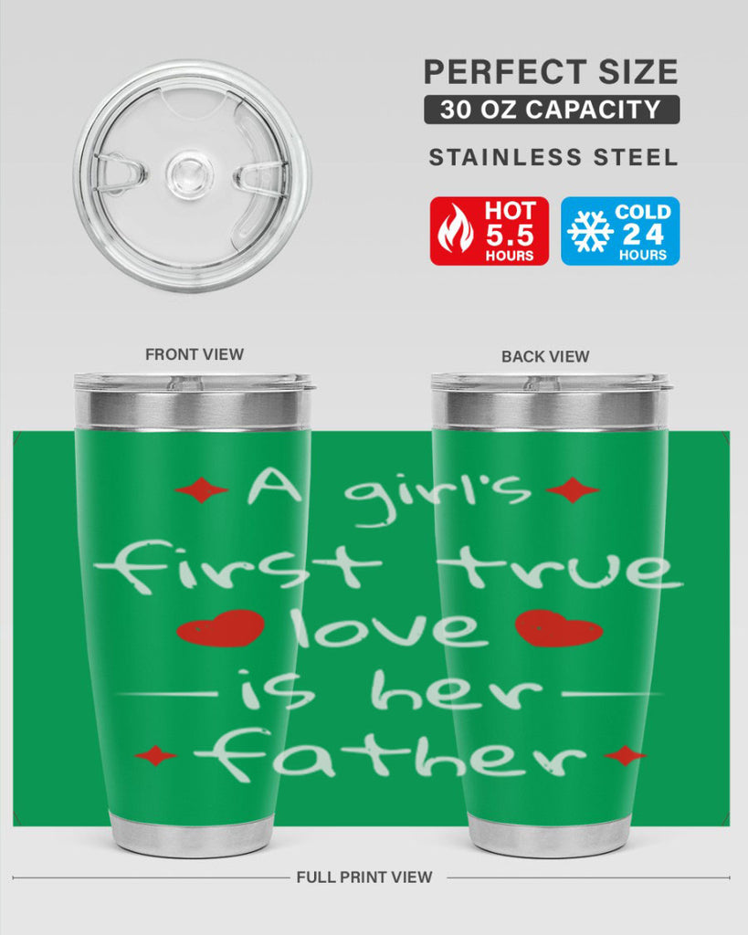 a girl’s first true 116#- fathers day- Tumbler