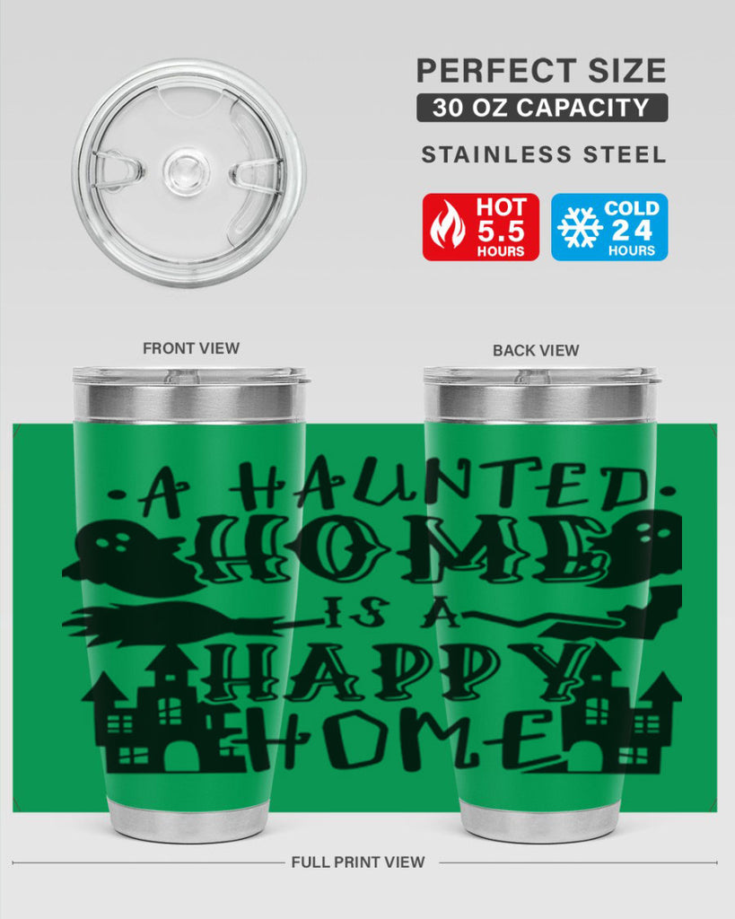 a haunted home is a happy home 97#- halloween- Tumbler