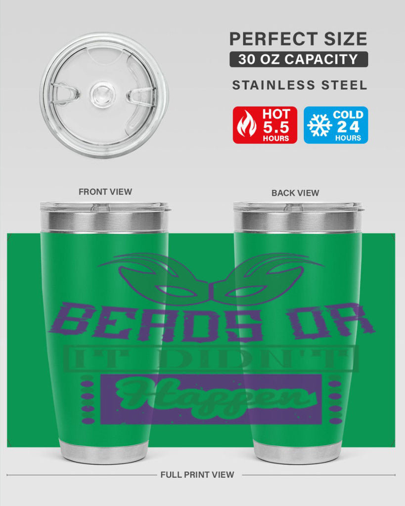 beads or it didnt happen 27#- mardi gras- Tumbler