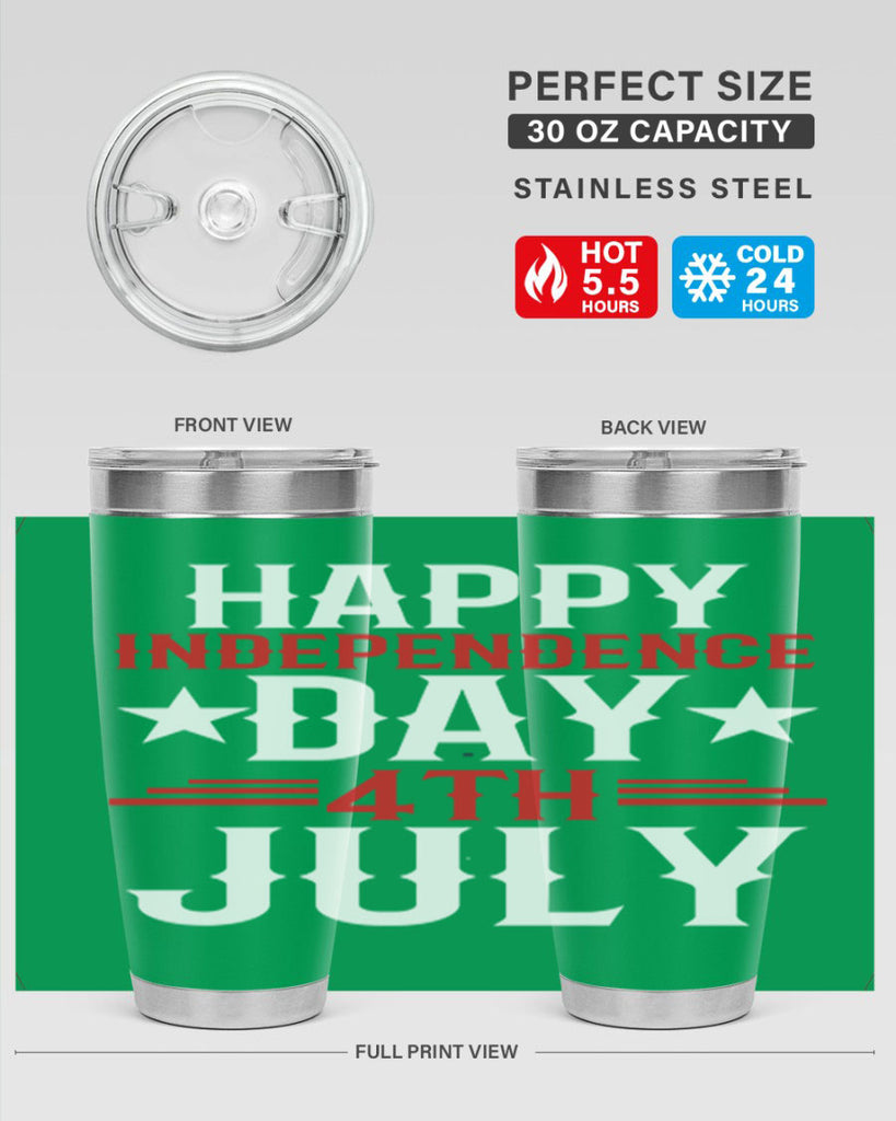 happy independence day th july Style 104#- Fourt Of July- Tumbler