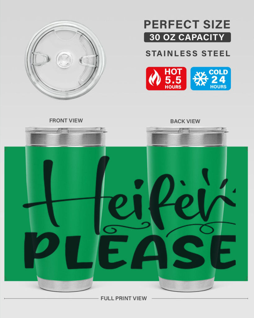 heifer please 91#- kitchen- Tumbler