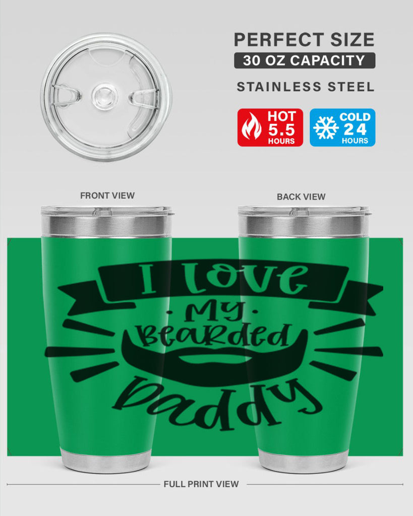 i love my bearded daddy 42#- fathers day- Tumbler