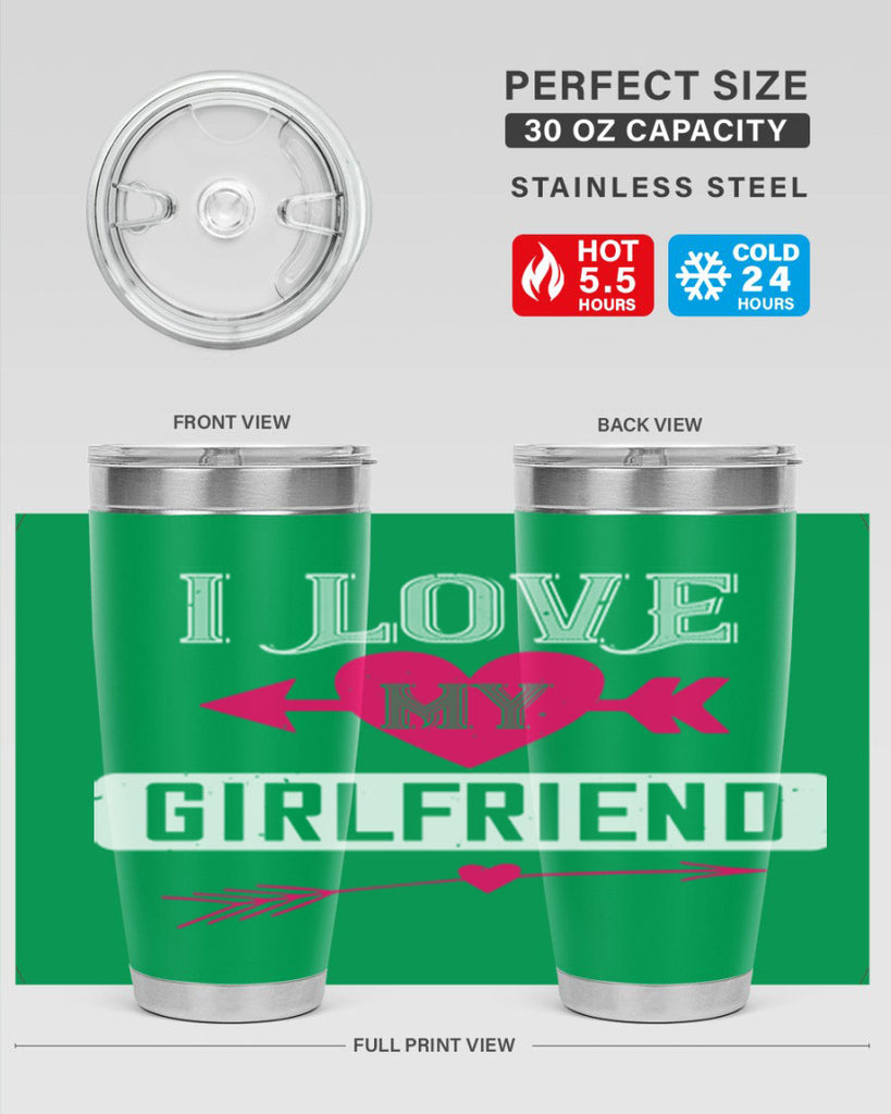 i love my girlfriend 54#- valentines day- Tumbler