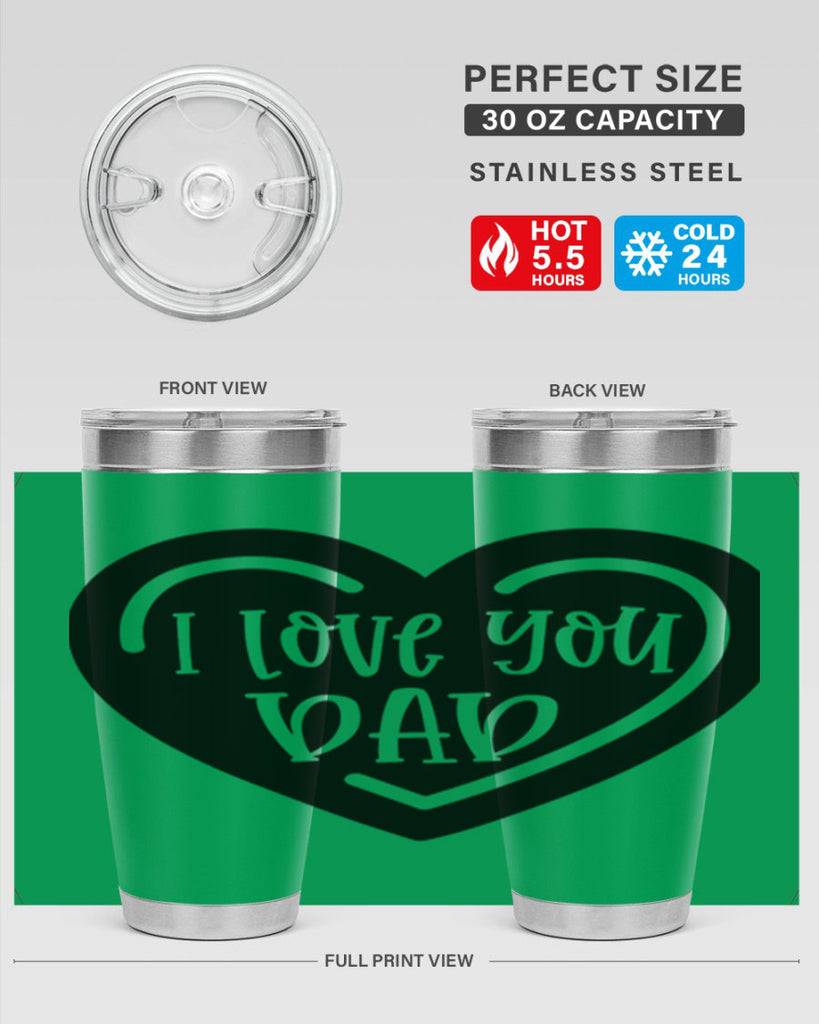 i love you dad 41#- fathers day- Tumbler