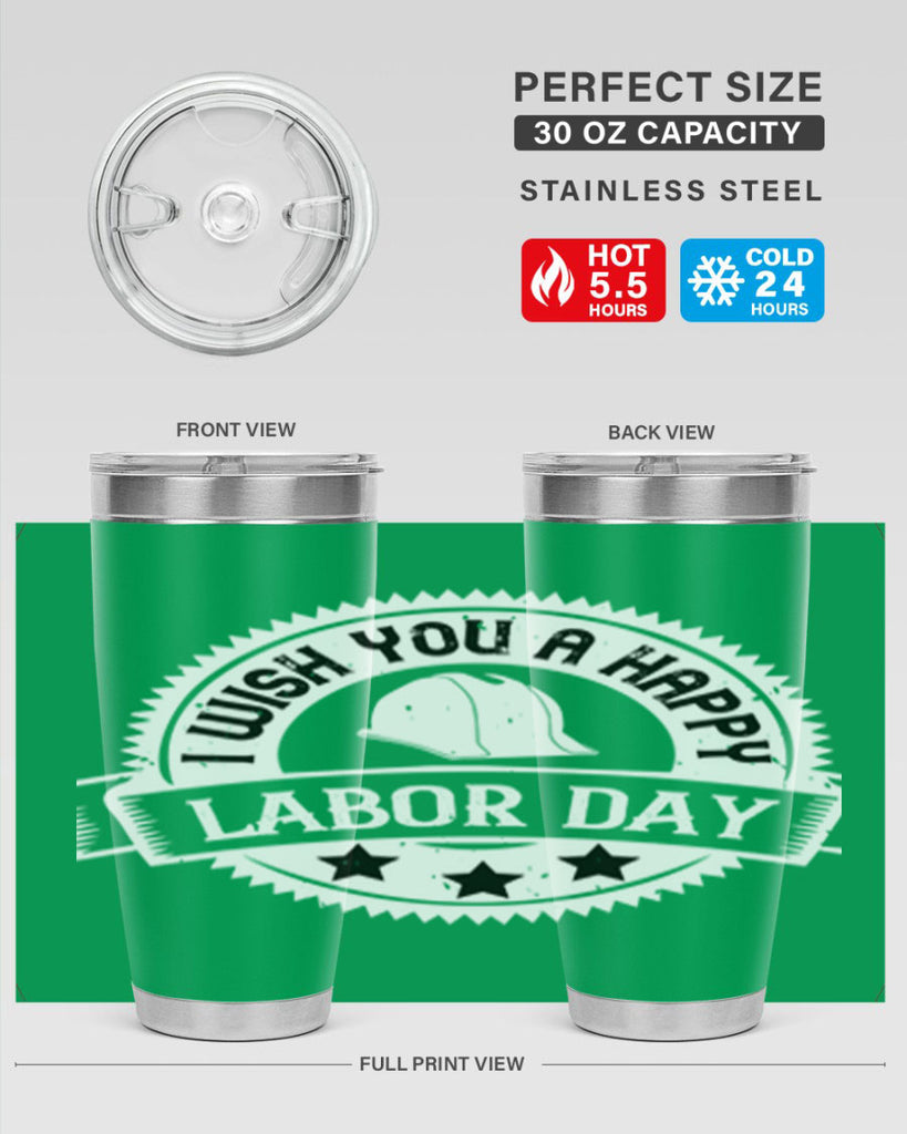 i wish you a happy labor day 37#- labor day- Tumbler