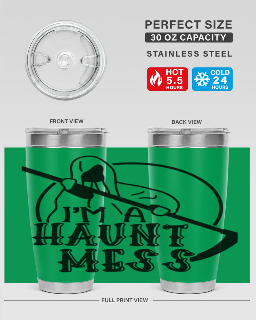 im a haunt mess 53#- halloween- Tumbler