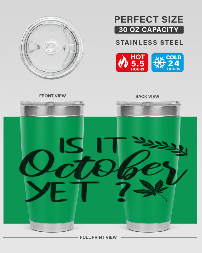 is it october yet 357#- fall- Tumbler