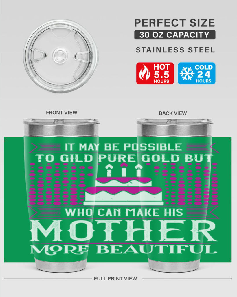 it may be possible to 71#- mothers day- Tumbler