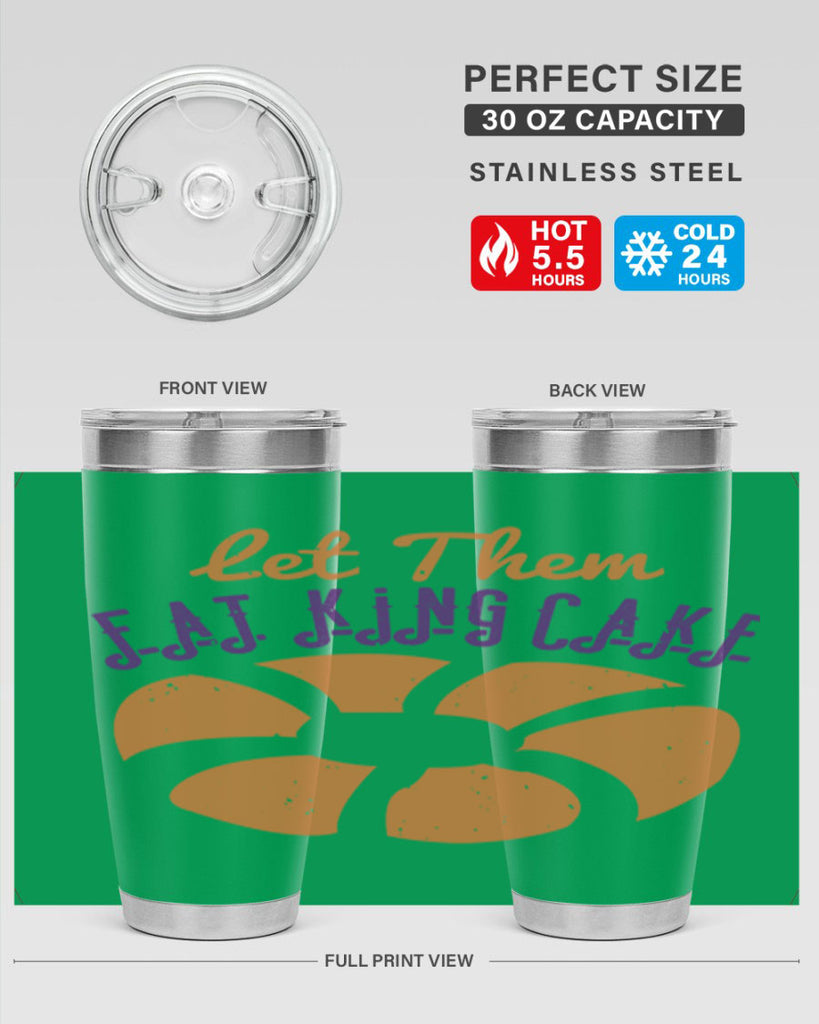 let them eat king cake 50#- mardi gras- Tumbler