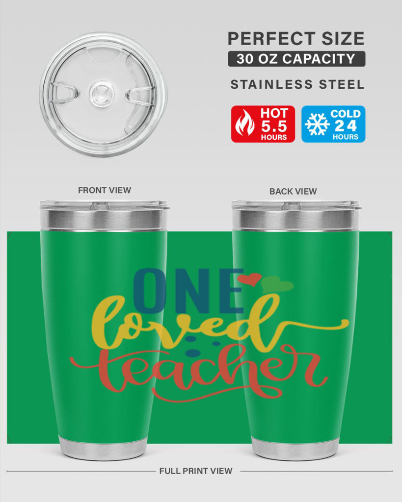 one loved teacher Style 165#- teacher- tumbler