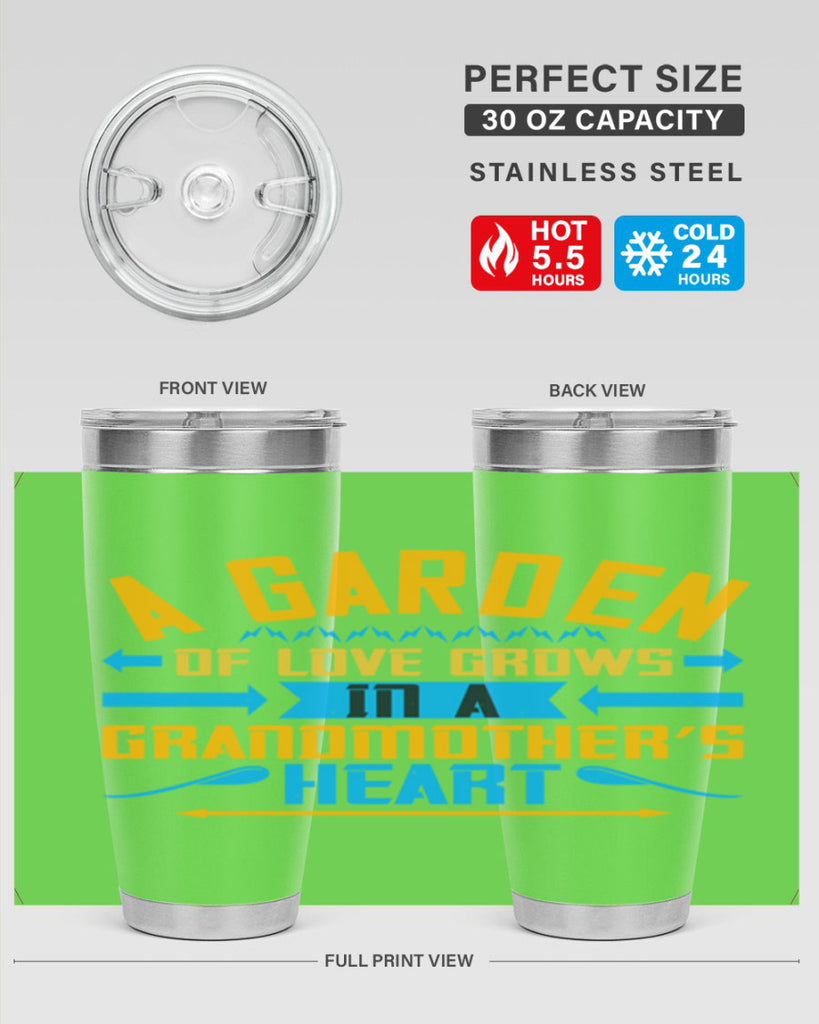 A garden of love grows in a grandmother’s heart 97#- grandma - nana- Tumbler