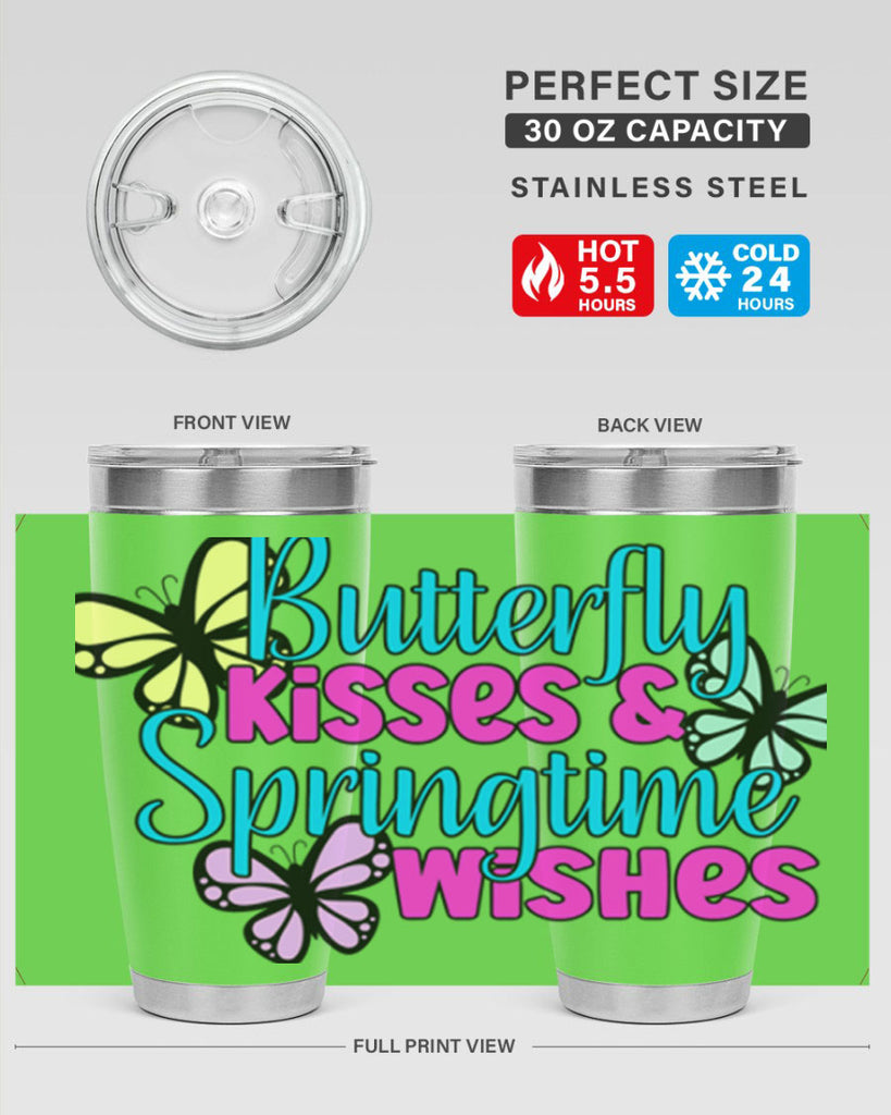 Butterfly kisses & springtime wishes95#- spring- Tumbler