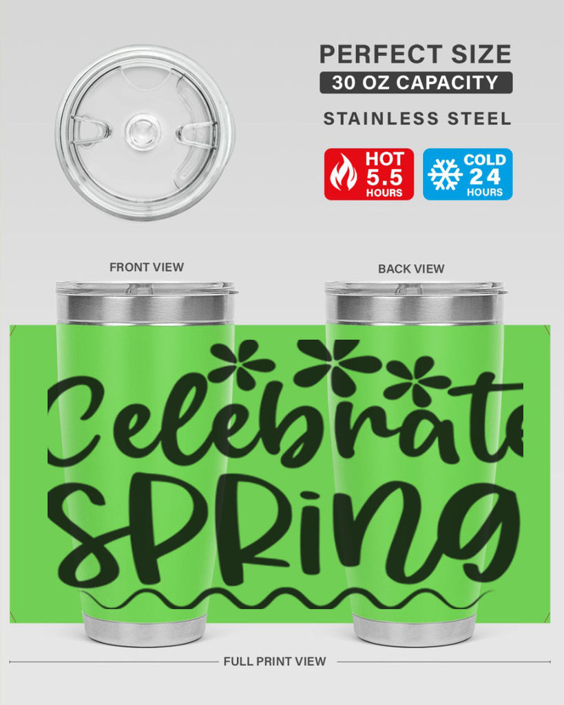 Celebrate spring  108#- spring- Tumbler