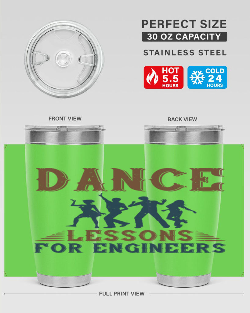 DANCE LESSONS FOR ENGINEERS Style 23#- engineer- tumbler