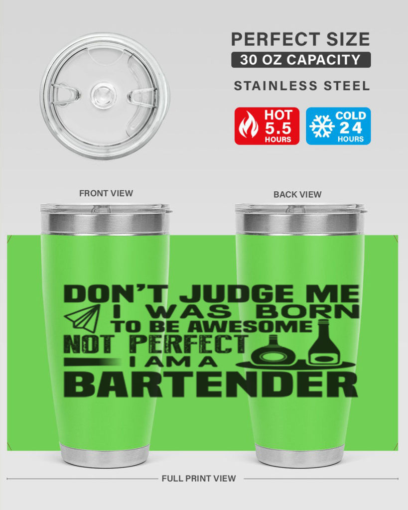 DON’T JUDGE ME Style 4#- bartender- tumbler