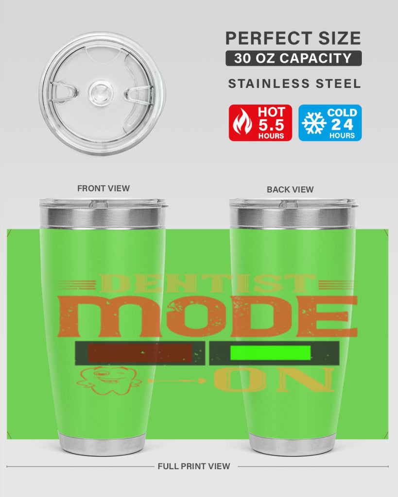 Dentist mode on Style 44#- dentist- tumbler