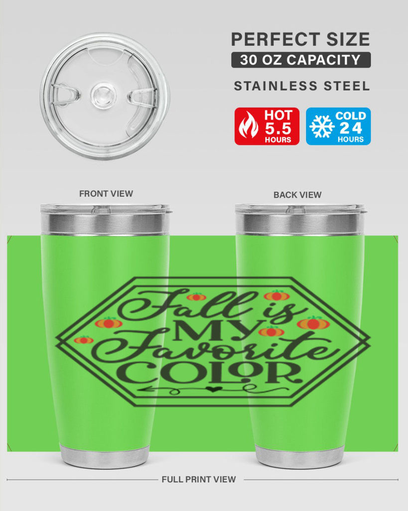 Fallismyfavoritecolor 156#- fall- Tumbler
