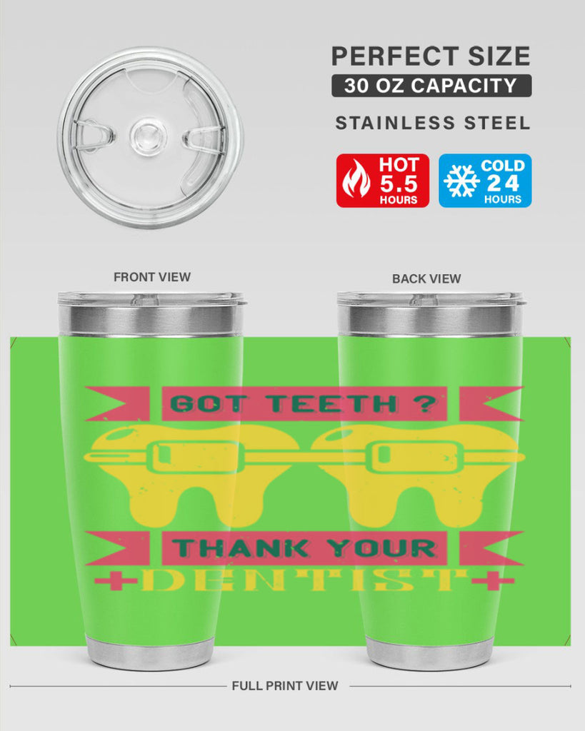 Got teeth thank your Style 40#- dentist- tumbler