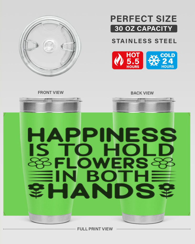 Happiness is to hold flowers 154#- spring- Tumbler
