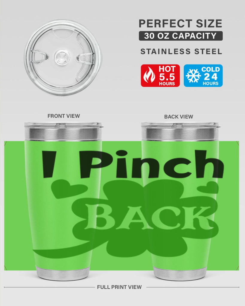 I Pinch Back Style 158#- St Patricks Day- Tumbler