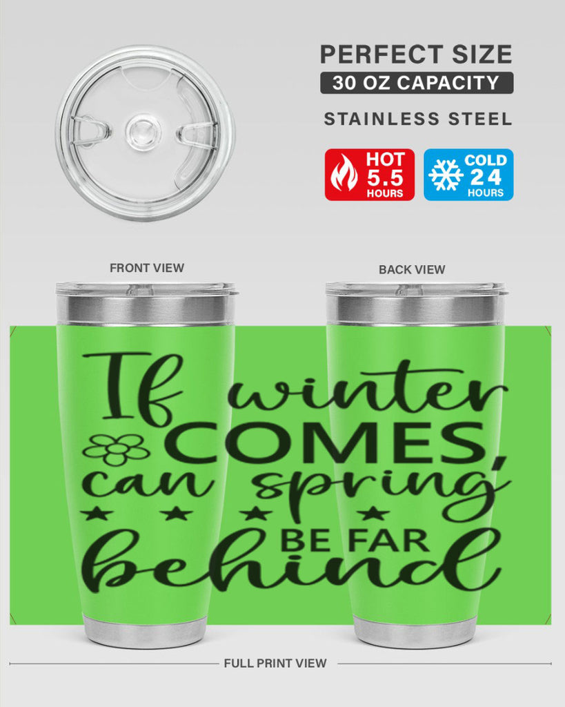 If winter comes can spring 274#- spring- Tumbler