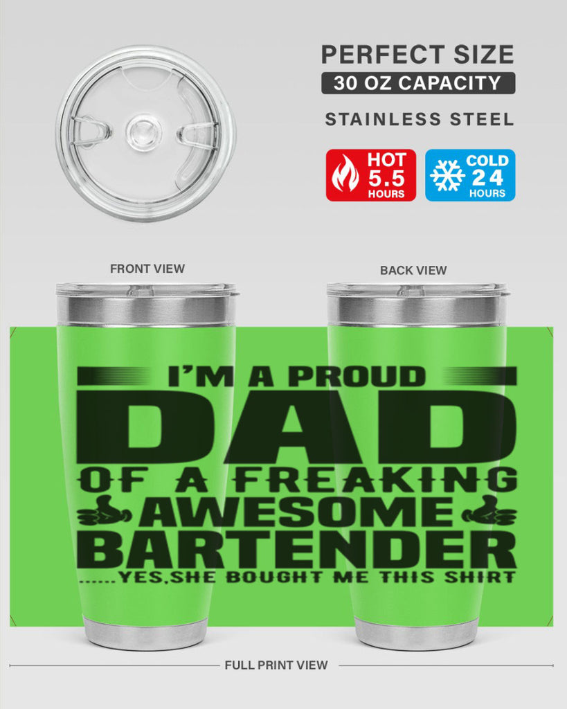 Im a proud dad Style 19#- bartender- tumbler