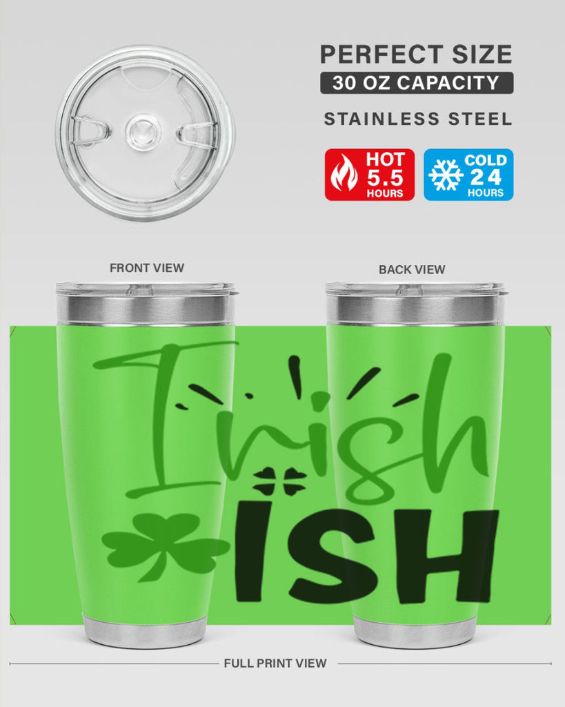 Irish Ish Style 157#- St Patricks Day- Tumbler