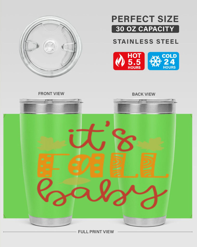 It s Fall Baby 360#- fall- Tumbler