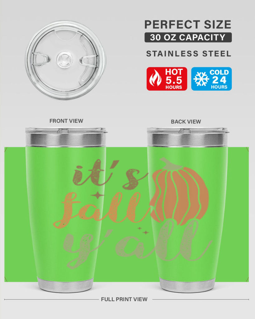 Its Fall Yall 376#- fall- Tumbler