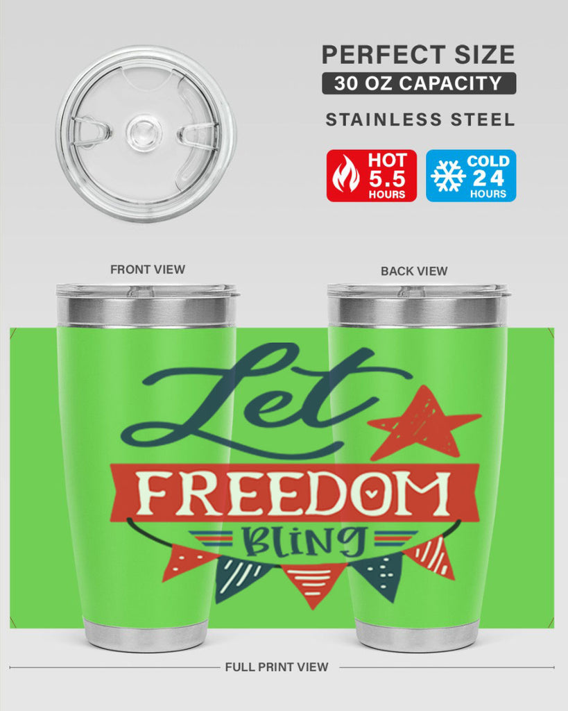 Let freedom bling Style 78#- Fourt Of July- Tumbler