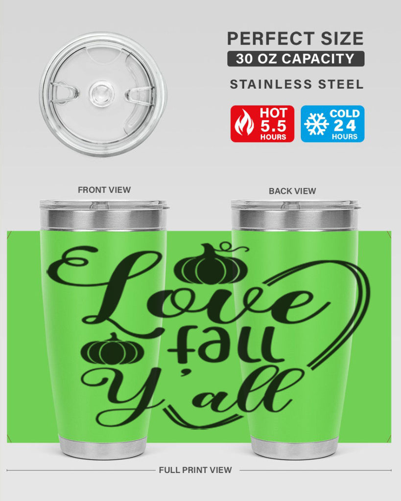 Love Fall Yall 412#- fall- Tumbler